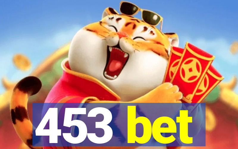 453 bet